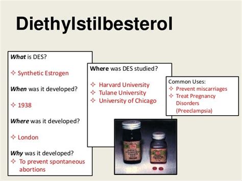 Diethylstilbesterol 